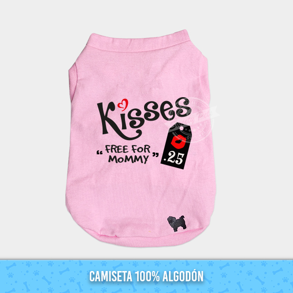 Camisa para perro y gato – camisa de algodon rosada con diseño kisses 25 free for mommy – Ropa y Acceosrios para mascotas – Sweety Pets El Salvador