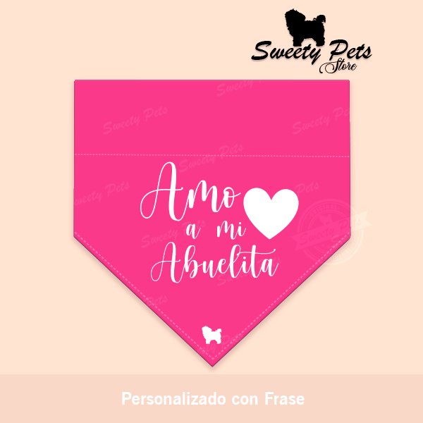 Bandana para perrito o gatitos - personalizada con frase AMO A MI ABUELITA - ropa y accesorios para perro el salvador - Sweety Pets
